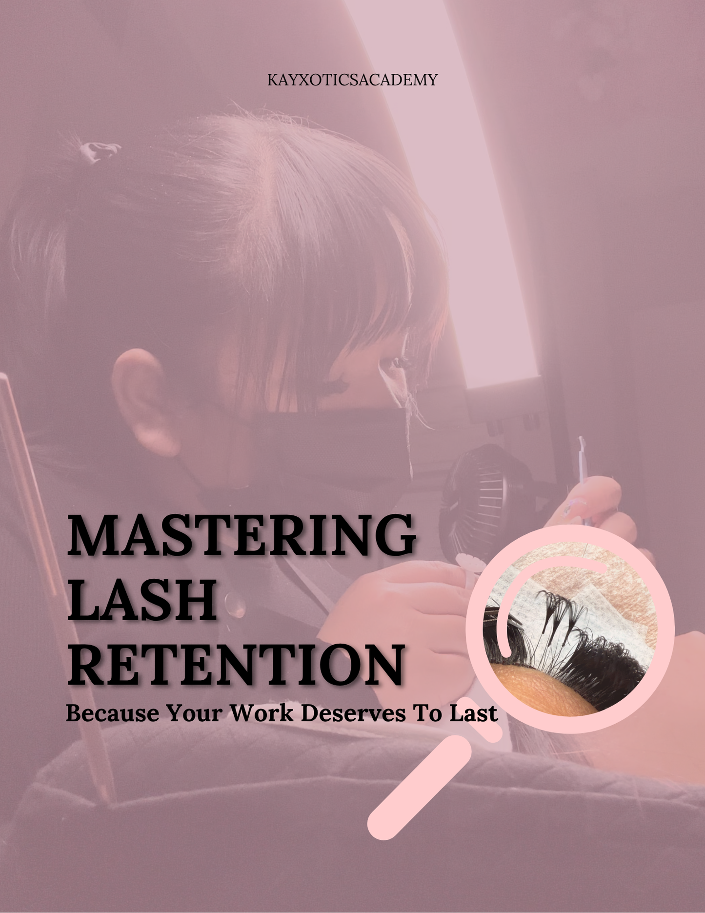 Mastering Lash Retention